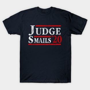 Judge Smails 2020 Election T-Shirt